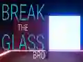 Peli Break the Glass Bro verkossa