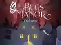Peli The Bugs Manor Prologue verkossa