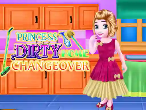Peli Princess Dirty Home Changeover verkossa