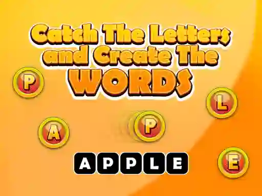 Peli Catch The Letters And Create The Words verkossa
