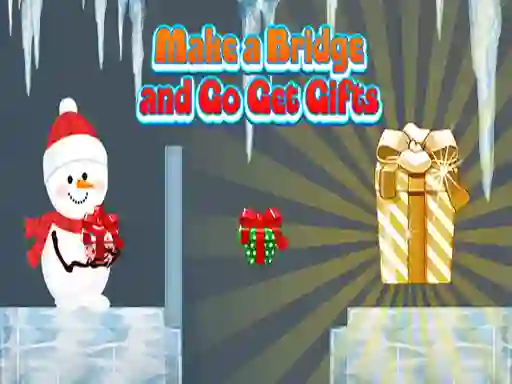 Peli Make a Bridge and Go Get Gifts verkossa