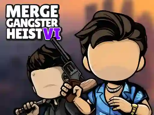 Peli Merge Gangster Heist VI verkossa