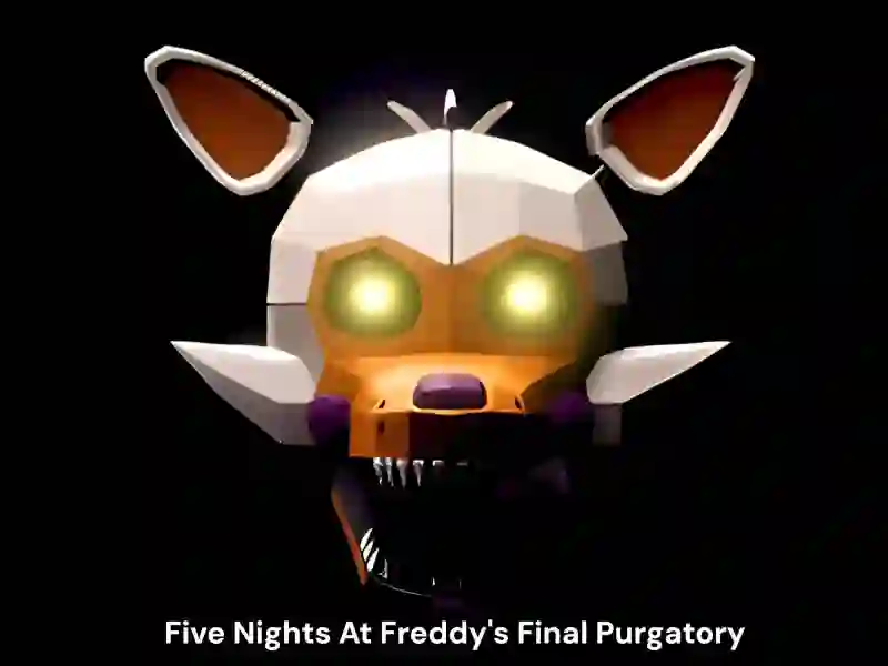 Peli Five Nights At Freddy's Final Purgatory verkossa