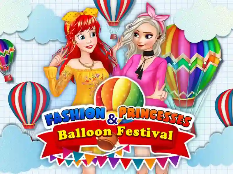 Peli Fashion Princesses & Balloon Festival verkossa