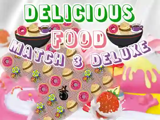 Peli Delicious Food Match 3 Deluxe verkossa