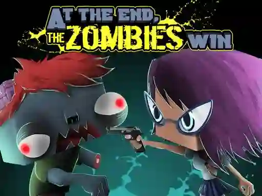 Peli At the end, zombies win verkossa