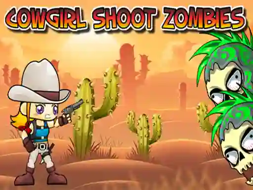 Peli Cowgirl Shoot Zombies verkossa