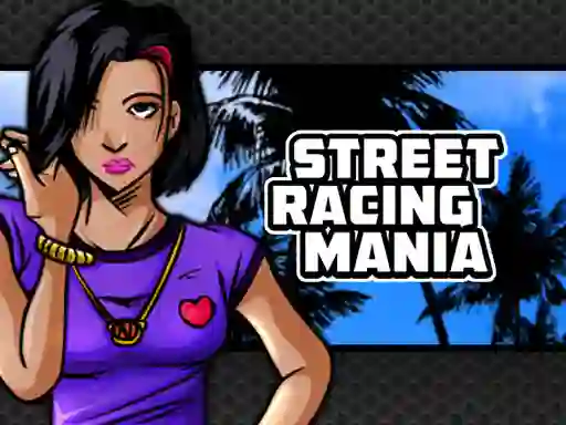 Peli Street Racing Mania verkossa
