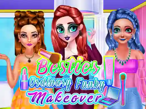 Peli Besties Ordinary Funky Makeover verkossa