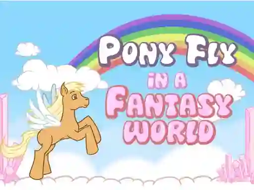 Peli Pony fly in a fantasy world verkossa