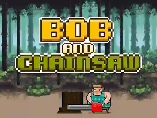 Peli Bob and Chainsaw verkossa