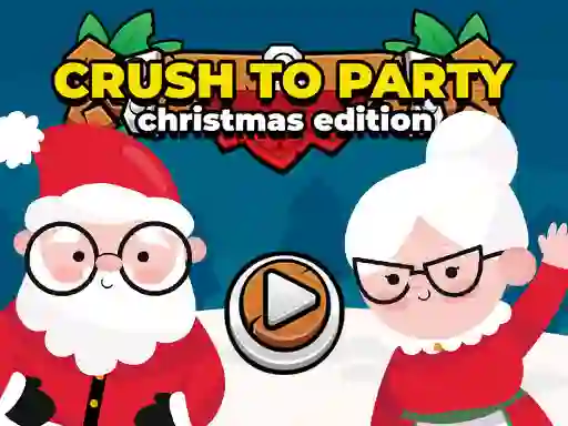Peli Crush to Party Christmas Edition verkossa
