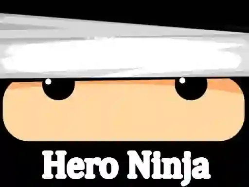 Peli Hero Ninja verkossa