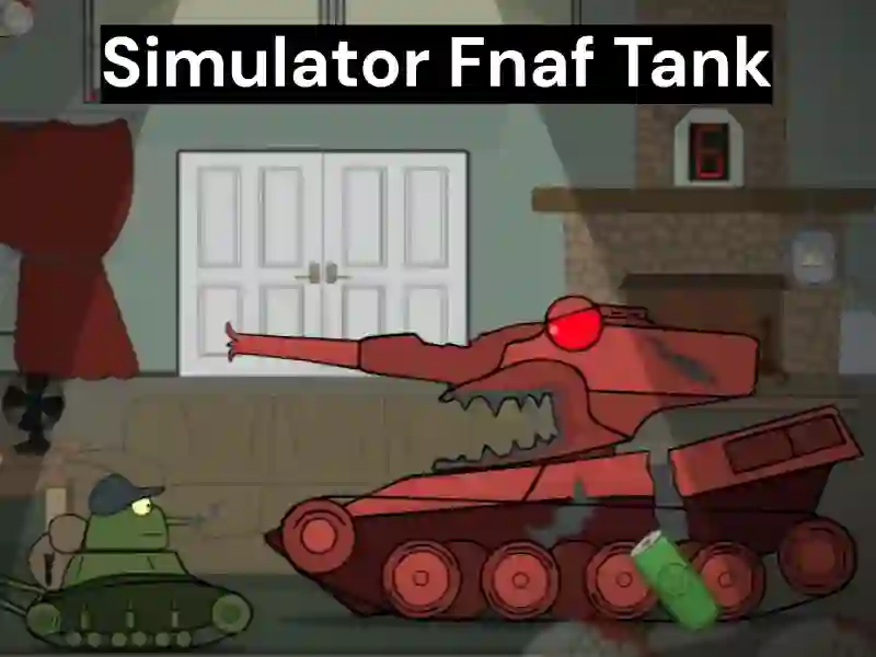 Peli Simulator Fnaf Tank verkossa