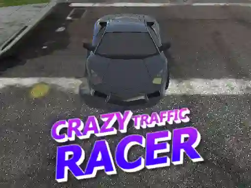 Peli Crazy Traffic Racer verkossa