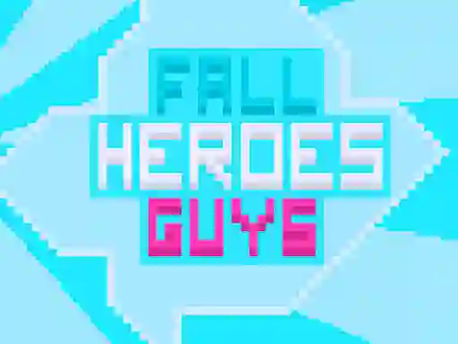 Peli Fall Heroes Guys 2 verkossa