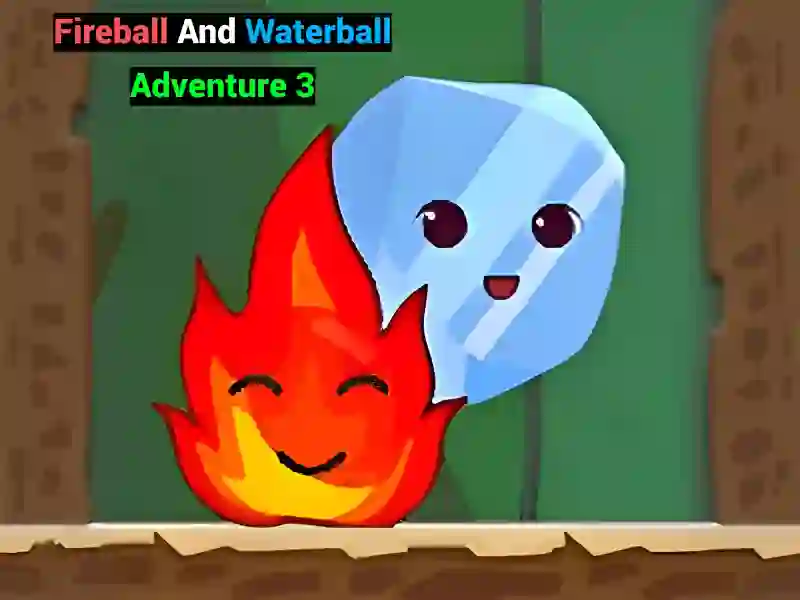 Peli Fireball And Waterball Adventure 3 verkossa