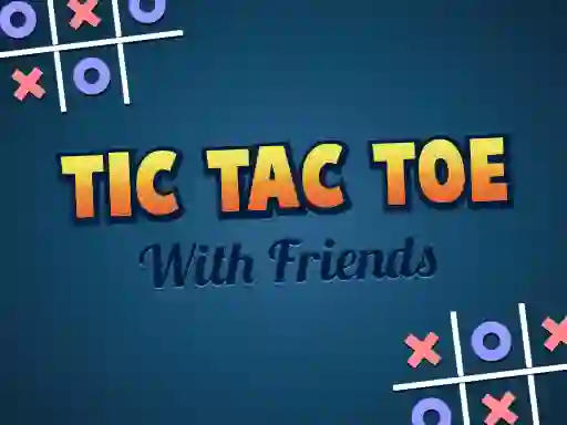 Peli Tic Tac Toe with Friends verkossa