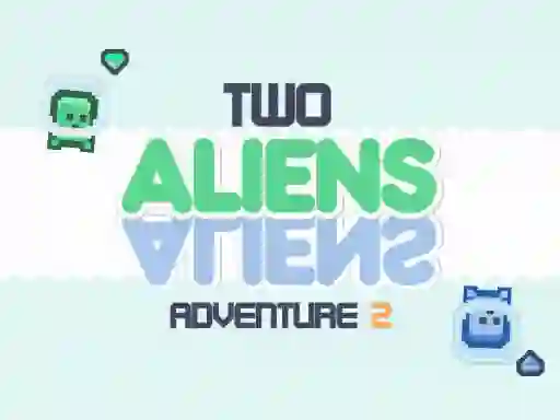 Peli Two Aliens Adventure 2 verkossa