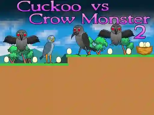 Peli Cuckoo vs Crow Monster 2 verkossa