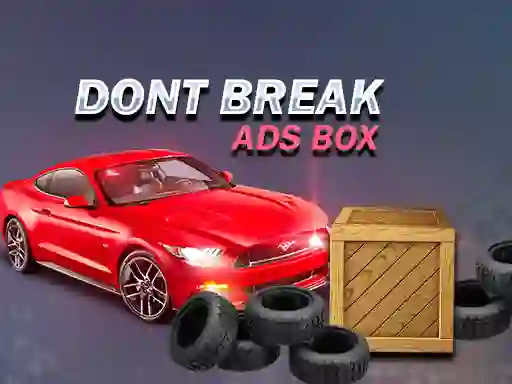 Peli Don't Break Ads Box verkossa