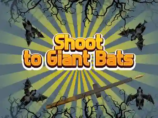 Peli Shoot To Giant Bats verkossa