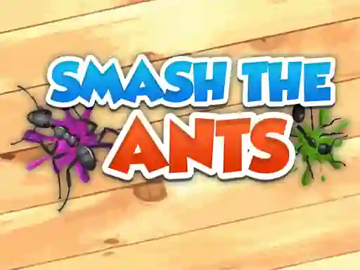 Peli Smash The Ants verkossa