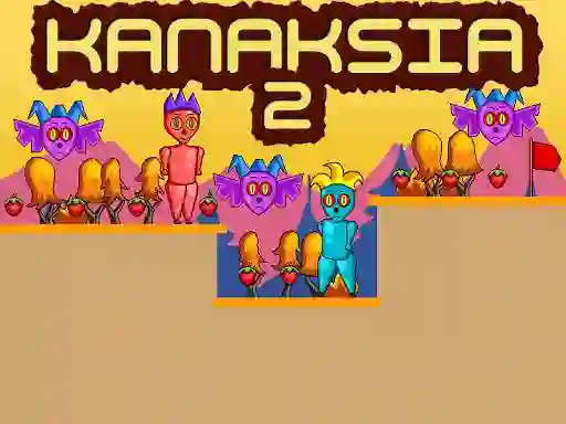 Peli Kanaksia 2 verkossa