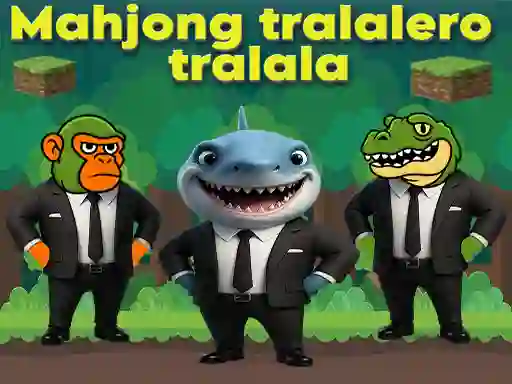 Peli Mahjong tralalero tralala verkossa