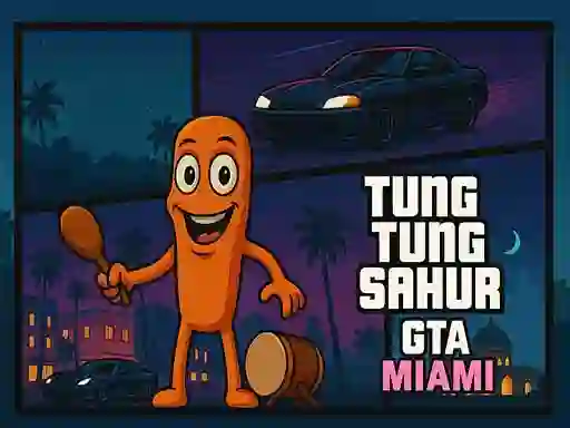 Peli Tung Tung Sahur GTA Miami verkossa
