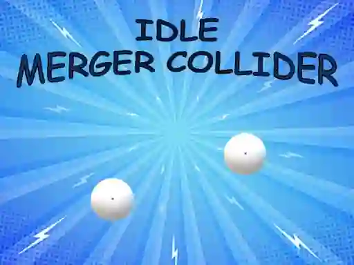 Peli Idle: Merger Collider verkossa