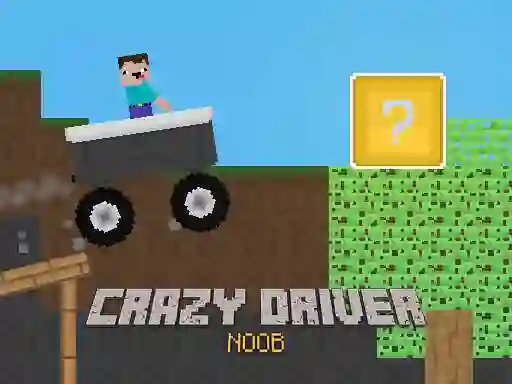 Peli Crazy Driver Noob verkossa