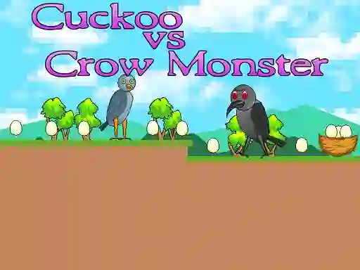 Peli Cuckoo vs Crow Monster verkossa