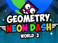 Peli Geometria Neon Dash World 2 verkossa