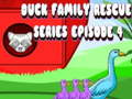 Peli Duck Family Rescue -sarjan jakso 4  verkossa