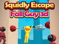 Peli Squidly Escape Fall Guy 3D verkossa