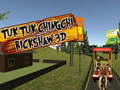 Peli Tuk Tuk Chingchi Rickshaw 3D  verkossa