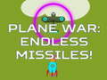 Peli Lentokonesota: Endless Missiles!  verkossa
