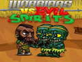 Peli Warriors vs Evil Spirits  verkossa