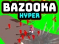 Peli Bazooka hyper verkossa