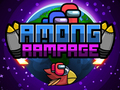 Peli Keskuudessamme Rampage  verkossa