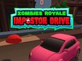 Peli Zombies Royale: Impostor Drive verkossa