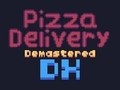 Peli Pizzan toimitus Demastered Deluxe  verkossa