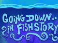 Peli Meneminen alas Fishstoryssa  verkossa