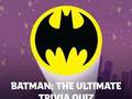 Peli Batman: Ultimate Trivia -kilpailu verkossa