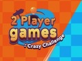 Peli 2 pelaajan pelit: Crazy Challenge  verkossa