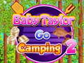 Peli Vauva Taylor Go Camping 2 verkossa