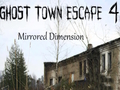 Peli Ghost Town Escape 4 peilattu ulottuvuus  verkossa