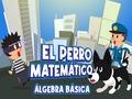 Peli El Perro Matematico Algebra Basica verkossa