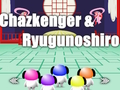 Peli Chazkenger & Ryugunoshiro verkossa
